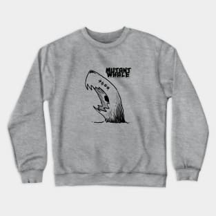 Mutant Whale Crewneck Sweatshirt